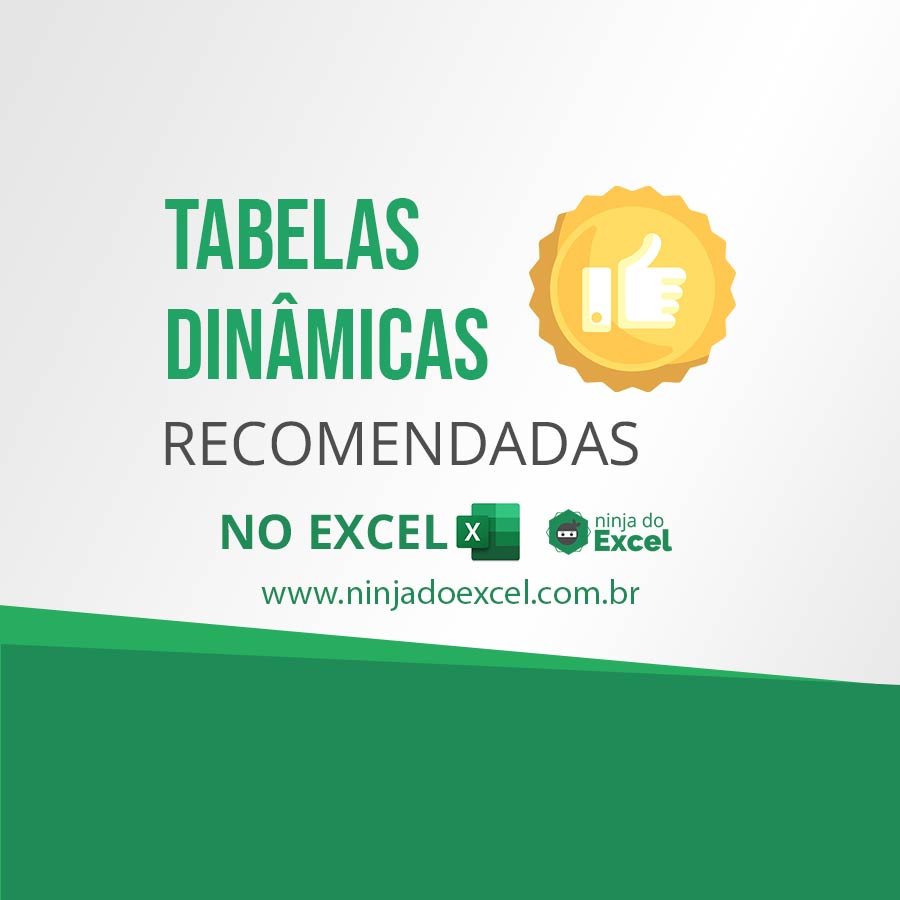 Tabelas Dinâmicas Recomendadas no Excel Ninja do Excel