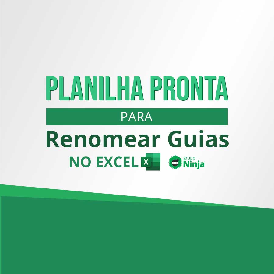 Planilha Pronta Para Renomear Guias Do Excel Ninja Do Excel