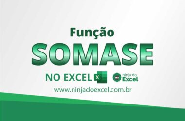 Como Usar a Função SOMASE no Excel