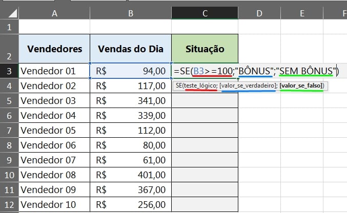 Como usar a função se com 3 condições? Leia aqui: Como usar a fórmula ...