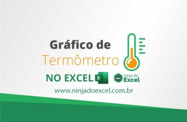 Aprenda a Criar Gráfico de Termômetro no Excel