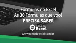 Fórmulas no Excel: As 30 Fórmulas Que Você PRECISA Saber