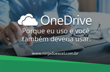 OneDrive: Porque eu uso e você também deveria usar
