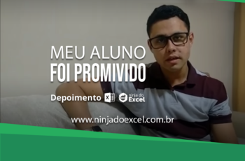 Meu aluno foi PROMOVIDO – Curso de Dashboards no Excel