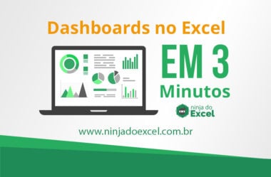 Dashboard no Excel em 3 Minutos – Curso Dashboards no Excel