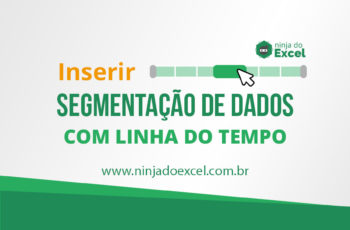Inserir Segmentação de dados com Linha do Tempo