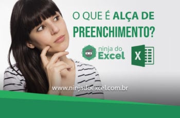 O que é a Alça de Preenchimento do Excel?