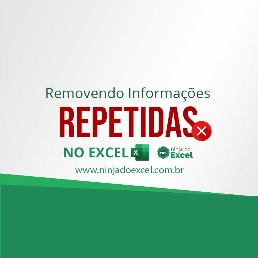 Como Remover Informações Repetidas no Excel