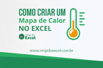 Como criar um mapa de calor no Excel