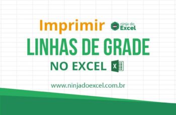 Como imprimir linhas de grade no Excel