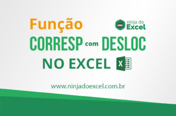 Função Corresp com Desloc no Excel. Divirtar-se!
