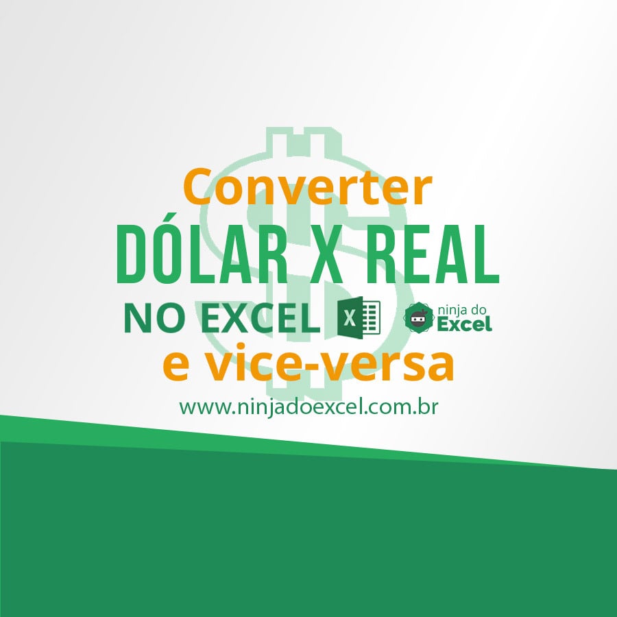 Como converter dólar em real? Saiba tudo aqui