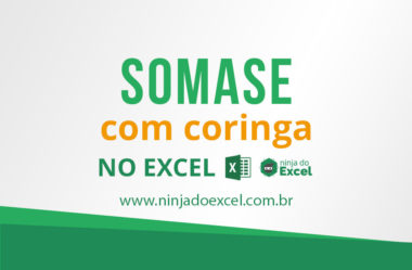 SOMASE com Coringa no Excel