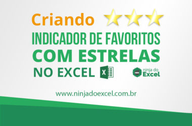 Criando indicador de favoritos com estrelas no Excel