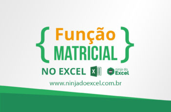 Função matricial no Excel