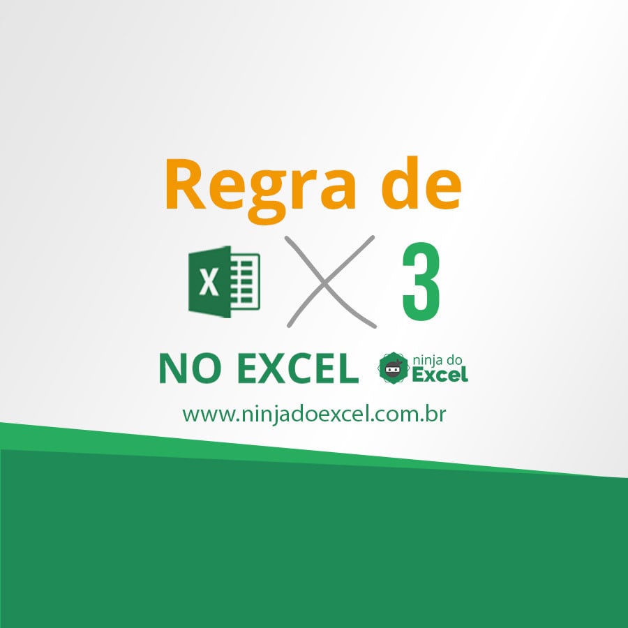 Como Fazer Regra De No Excel Passo A Passo Ninja Do Excel