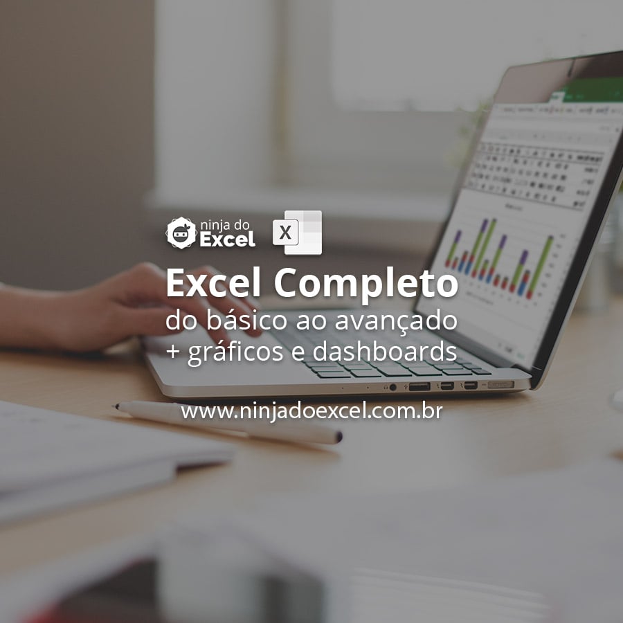 Curso De Excel Completo Básico Ao Avançado Excel 2016 Ninja Do Excel 8412