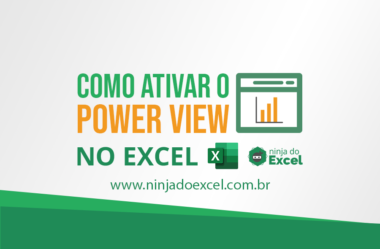 Como ativar o Power View no Excel – Post atualizado