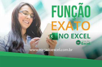 Função Exato no Excel – Você já conhece?