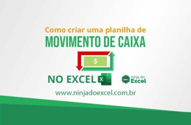 Como Criar uma Planilha de Movimento de Caixa