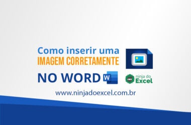 Como Inserir CORRETAMENTE uma Imagem no Word