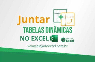 Como Juntar Duas Tabelas Dinâmicas no Excel