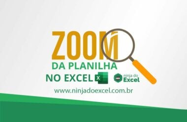 Como Dar ZOOM no Excel