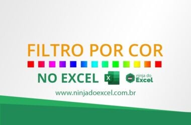 Filtro por Cor no Excel – Dica simples e muito útil para seu dia a dia