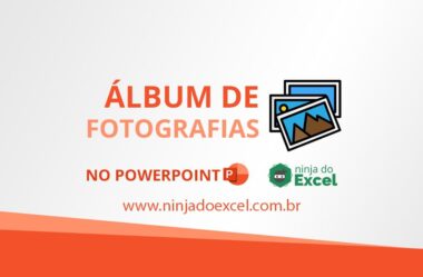 Álbum de Fotografias no PowerPoint
