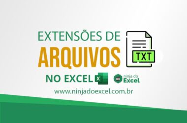 Extensões de Arquivos no Excel