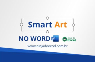 Você sabe para que Serve o SmartArt no Word?