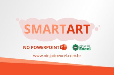 SmartArt no PowerPoint – Faça Apresentações Impressionantes