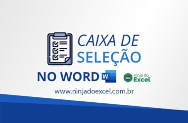 Caixa de Seleção no Word – Descubra como fazer!