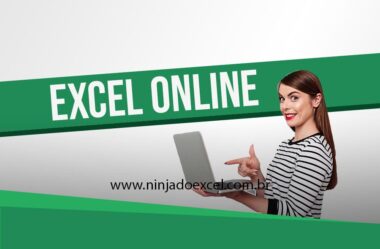 Veja as Vantagens do Excel Online