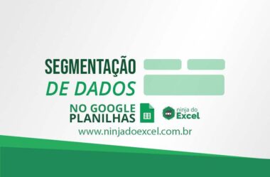 Segmentação de Dados no Google Planilhas