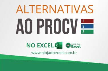 Alternativas a função PROCV –  4 opções incríveis