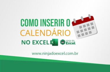 Como Inserir Calendário no Excel de Forma Prática