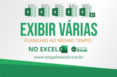 Exibir Duas ou mais Planilhas ao Mesmo Tempo no Excel