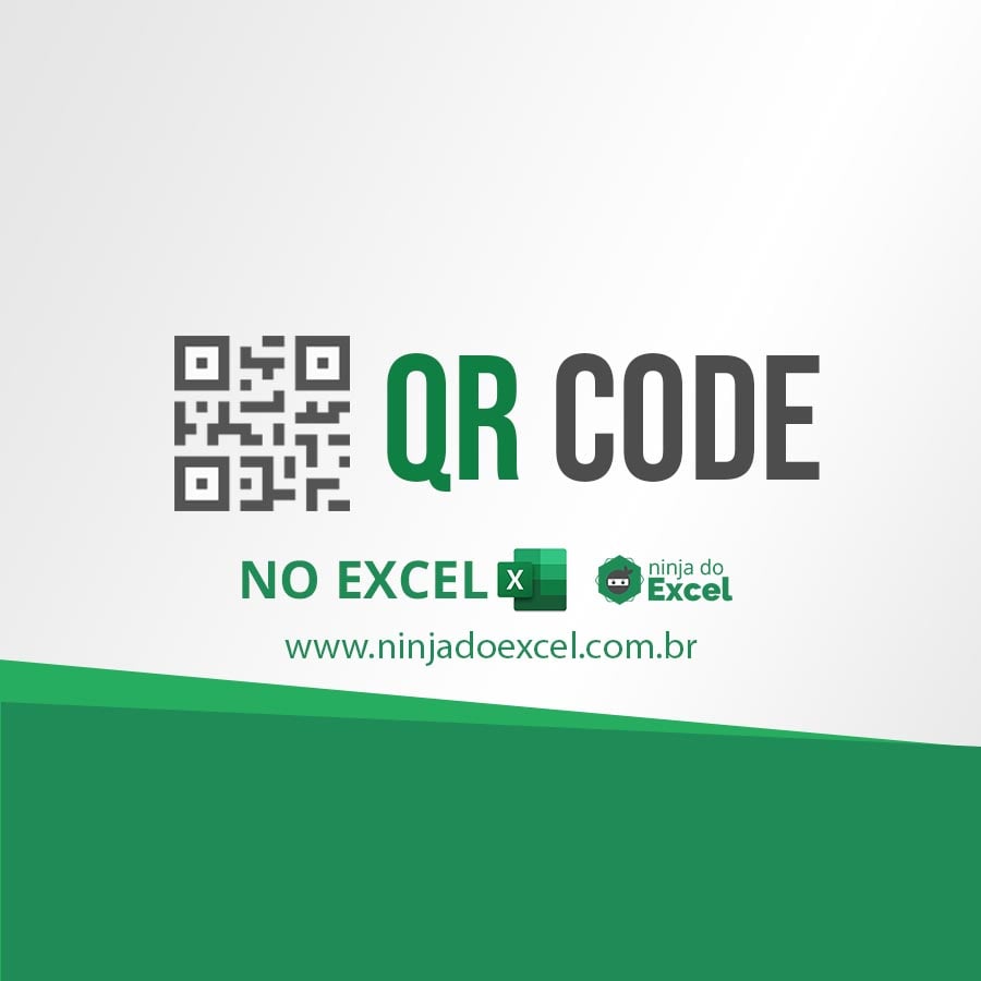 gerando-qr-code-no-excel-aprenda-passo-a-passo-ninja-do-excel