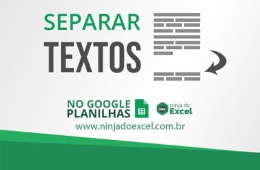 Separar Textos no Google Planilhas