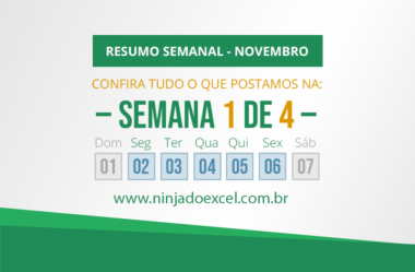 Resumo de Excel – Semana 1 de 4 de Novembro