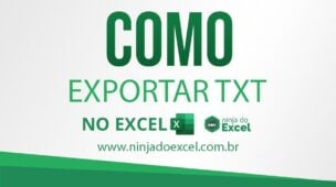 Como Exportar Planilha Excel para TXT