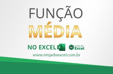 Como Utilizar a Função Média no Excel – Passo a Passo