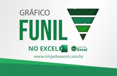 Gráfico Funil no Excel de um jeito Simples e Rápido