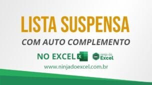 lista suspensa com auto complemento no Excel