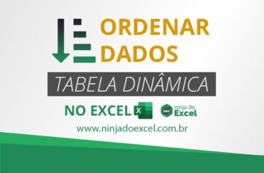 Ordenar Dados Numa Tabela Dinâmica