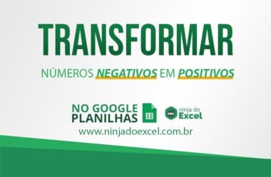 Como Transformar Números Negativos em Positivos no Planilhas Google