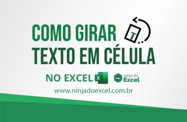 Como Girar o Texto no Excel 2 – Passo a Passo