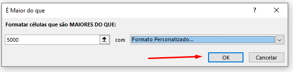 Confirmando Personalizar Formatação Condicional no Excel