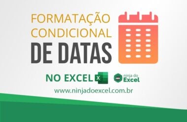 Formatação Condicional de Datas no Excel
